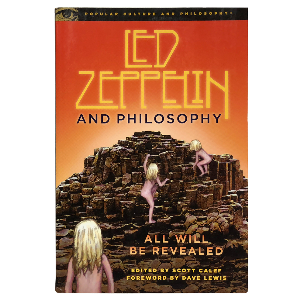 Book <br>Led Zeppelin and Philosophy: All Will Be Revealed (USA)