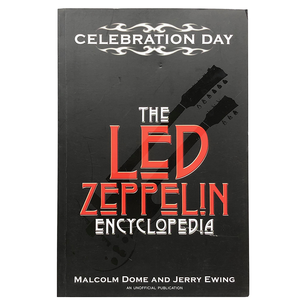 Book <br>Celebration Day: The Led Zeppelin Encyclopedia (UK)