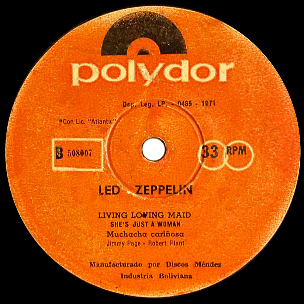 Single <br>Bolivia (508007) <br>Whole Lotta Love/Living Loving Maid (#1) - Image 2