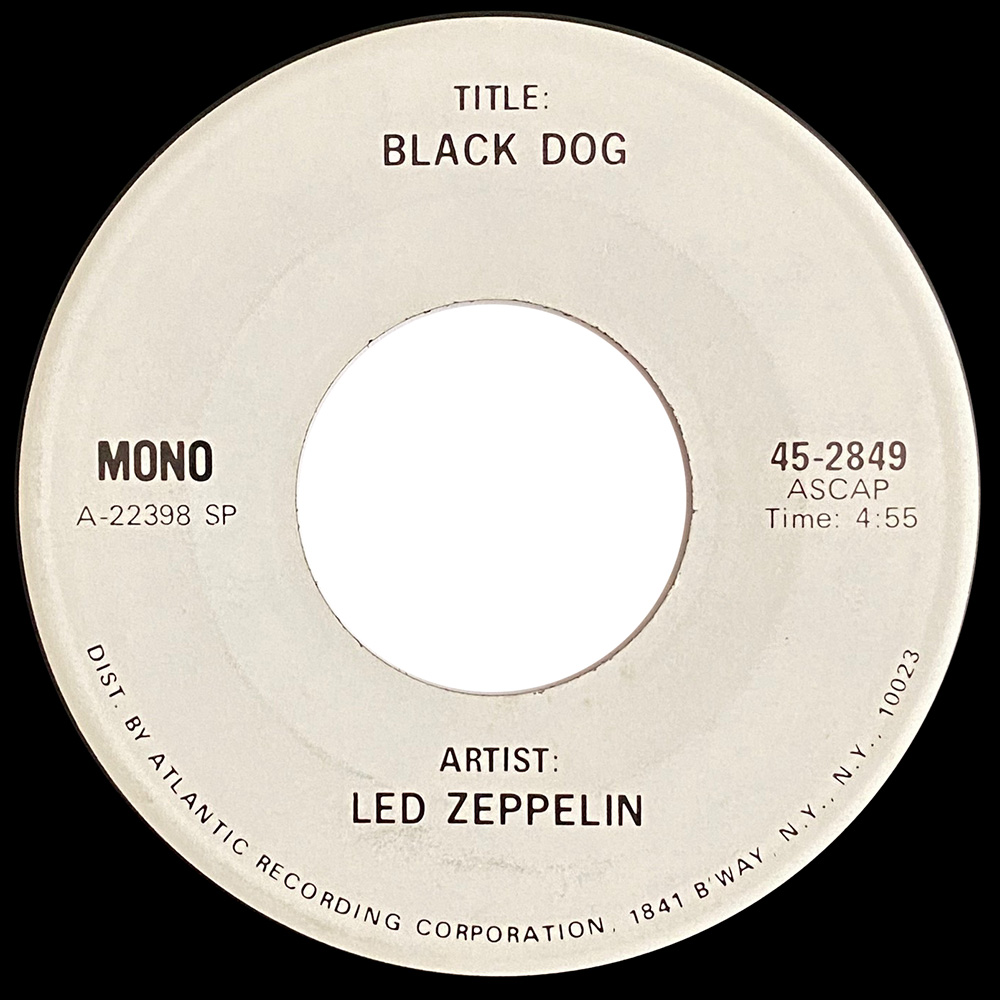 Single <br>USA (45-2849) <br>Black Dog / Black Dog (Test Pressing #1) - Image 2