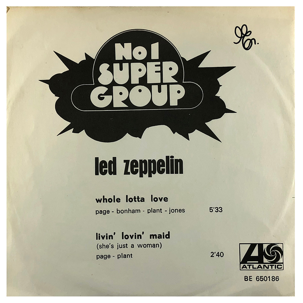 Single <br>Belgium (BE 650186) <br>Whole Lotta Love / Living Loving Maid (#1) - Image 2