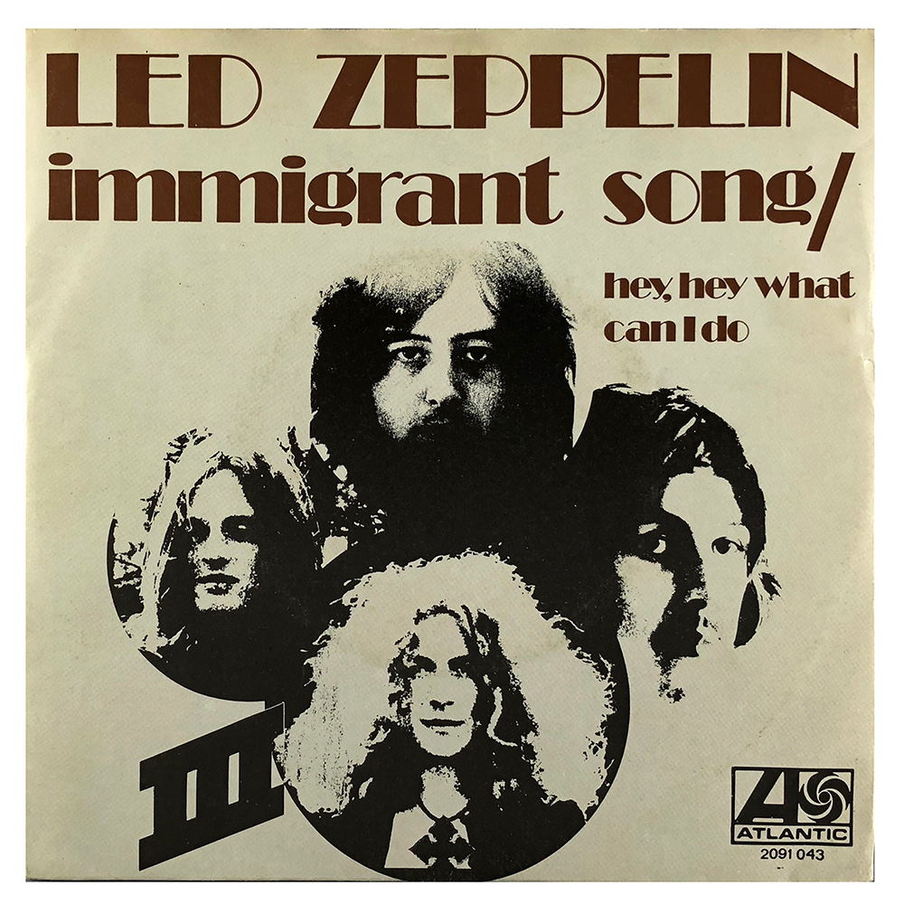 Single <br>Holland (2091 043) <br>Immigrant Song / Hey, Hey What Can I Do (#3)