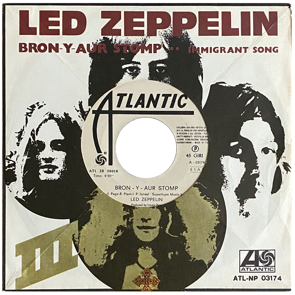 Single <br>Italy (ATL JB 98018) <br>Bron-y-Aur Stomp / Immigrant Song (promo #1)