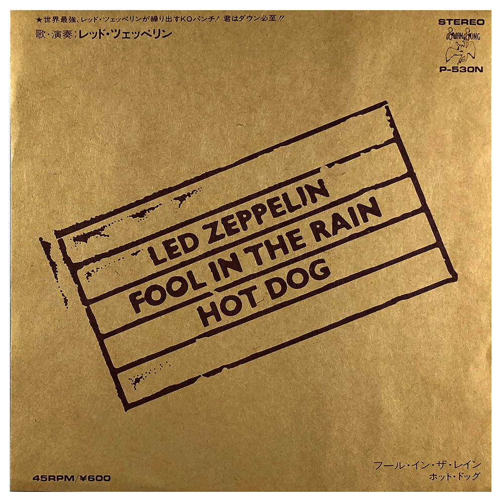 Single <br>Japan (P-530N) <br>Fool In The Rain / Hot Dog