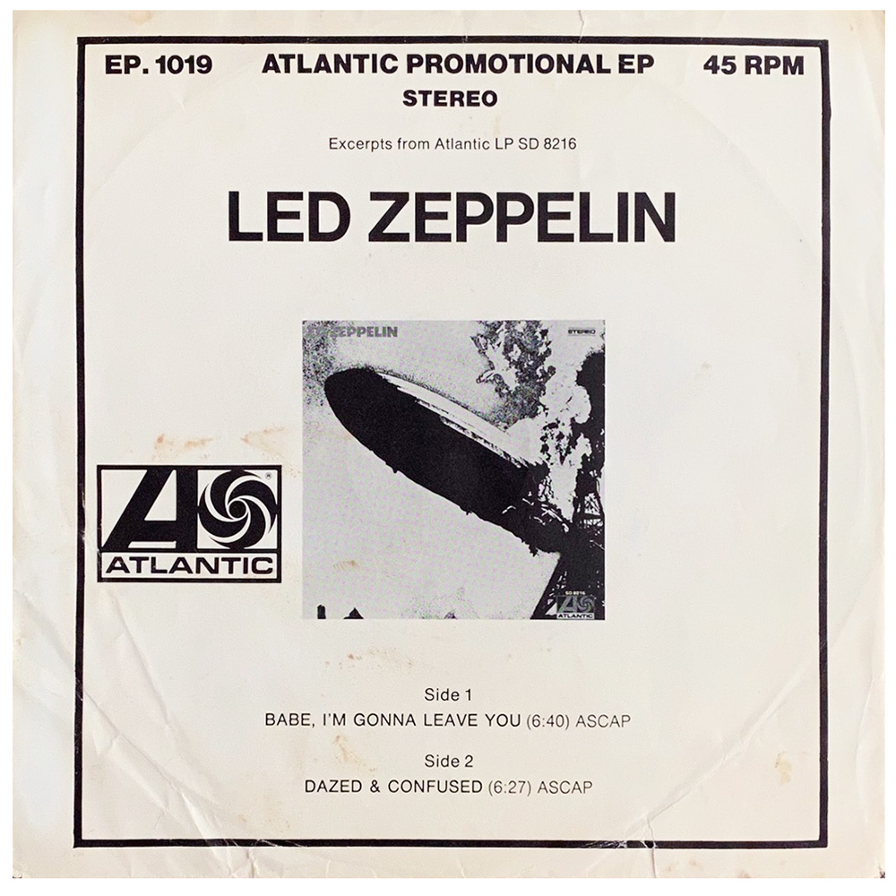 Single <br>USA (EP 1019) <br>Babe, I'm Gonna Leave You / Dazed & Confused, Stereo (Promo)
