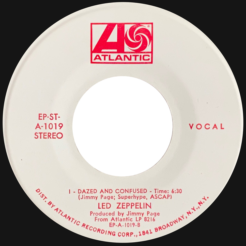 Single <br>USA (EP 1019) <br>Babe, I'm Gonna Leave You / Dazed & Confused, Stereo (Promo) - Image 3