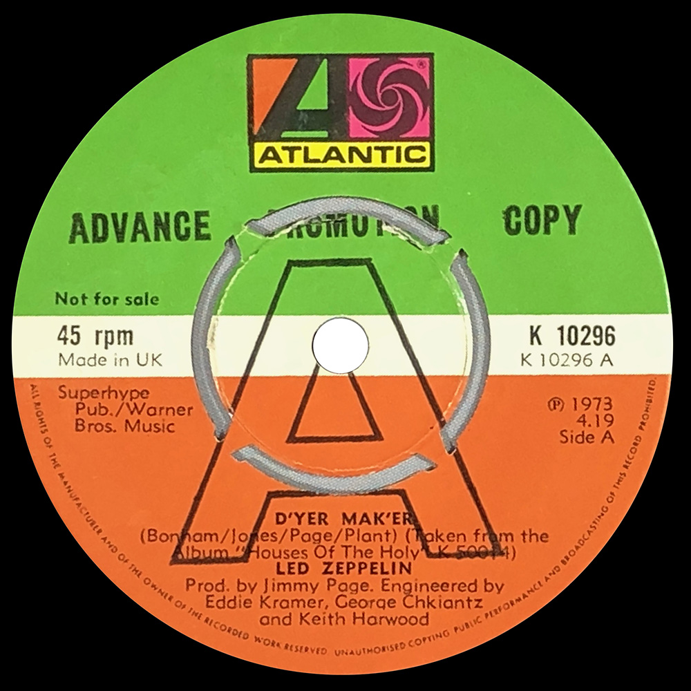 Single <br>United Kingdom (K 10296) <br>D'yer Mak'er / Over The Hills And Far Away (Promo)