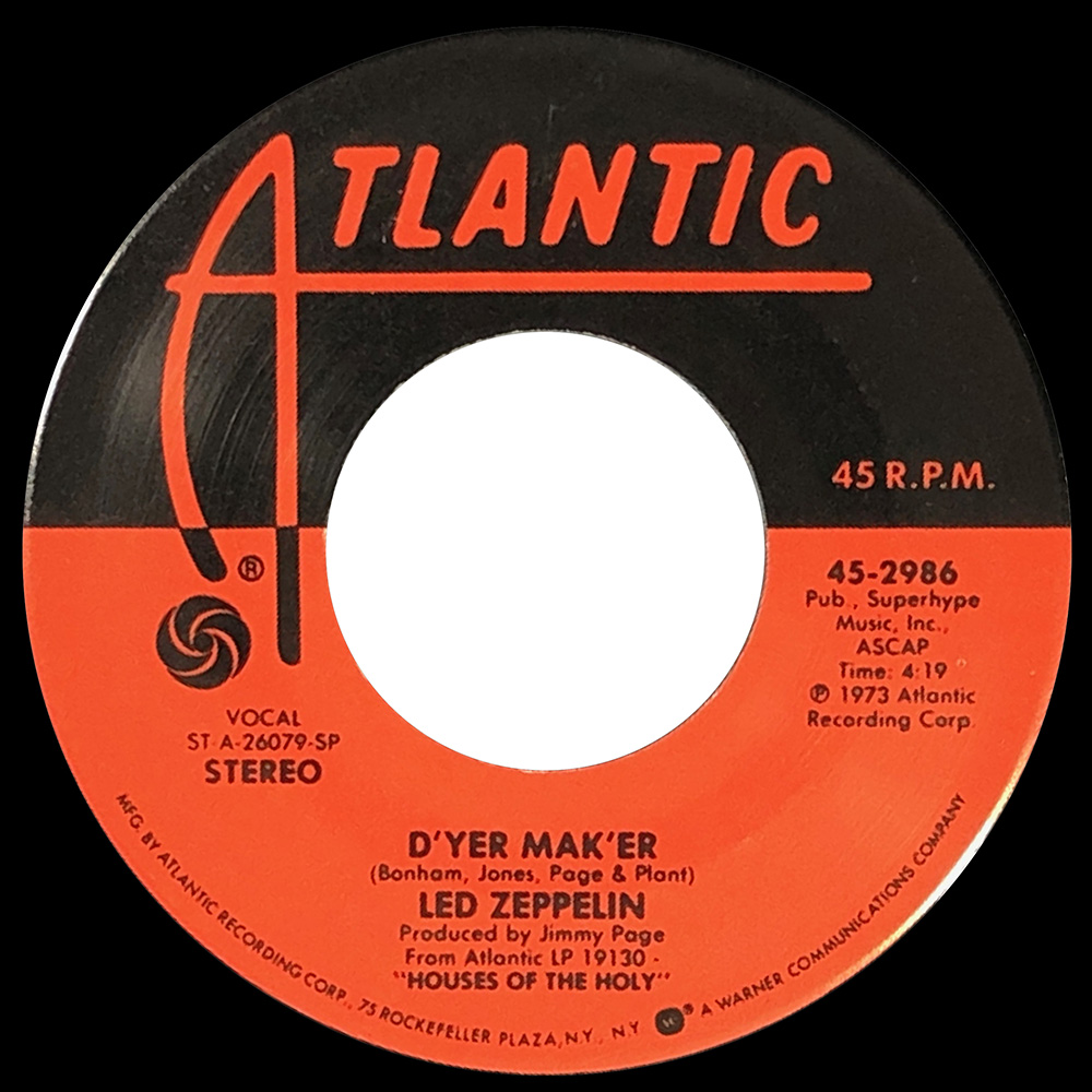 Single <br>USA (45-2986) <br>D'yer Mak'er / The Crunge (Promo)