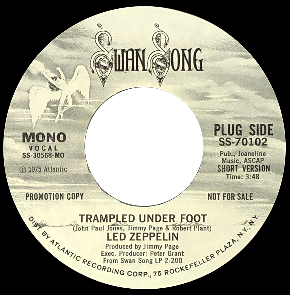 Single <br>USA (SS-70102) <br>Trampled Under Foot / Trampled Under Foot (Promo #1)