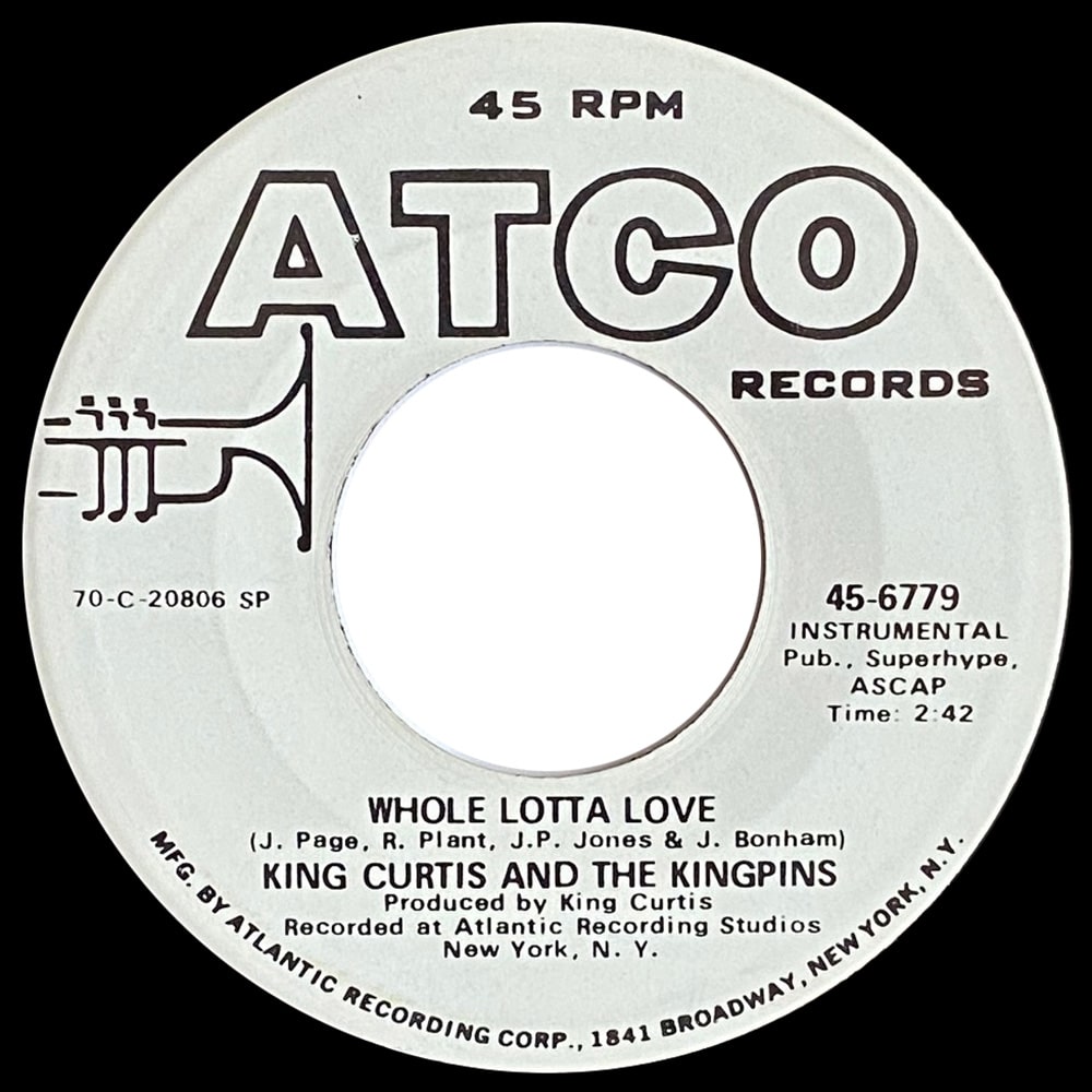 Single <br>USA (45-2690) <br>Whole Lotta Love / King Curtis (Promo #1) - Image 3