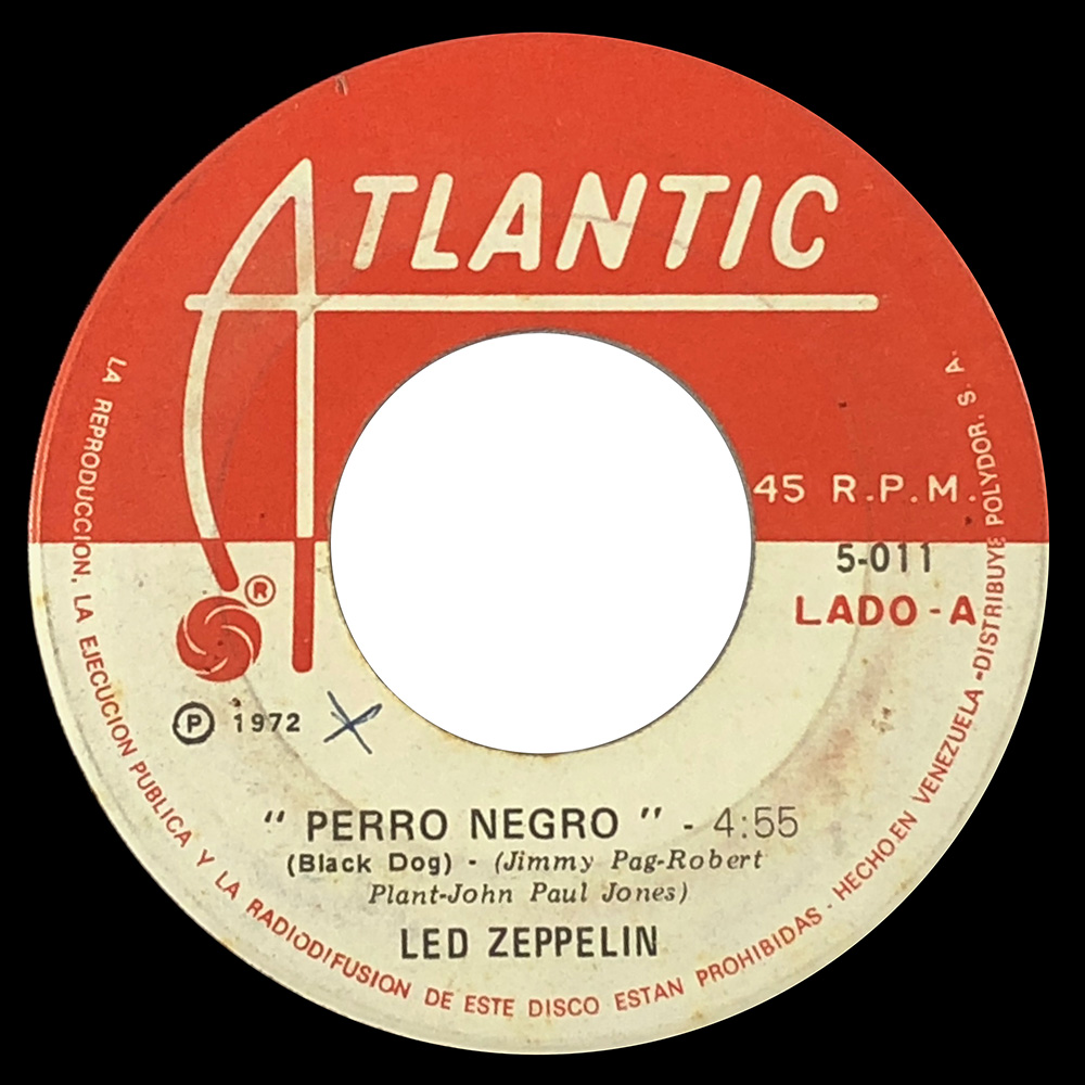 Single <br>Venezuela (5-011) <br>Black Dog / Rock and Roll (#2)