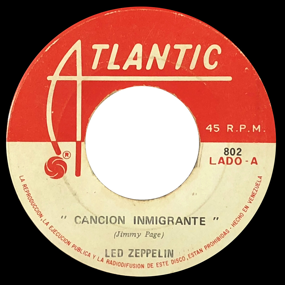 Single <br>Venezuela (802) <br>Immigrant Song / Whole Lotta Love