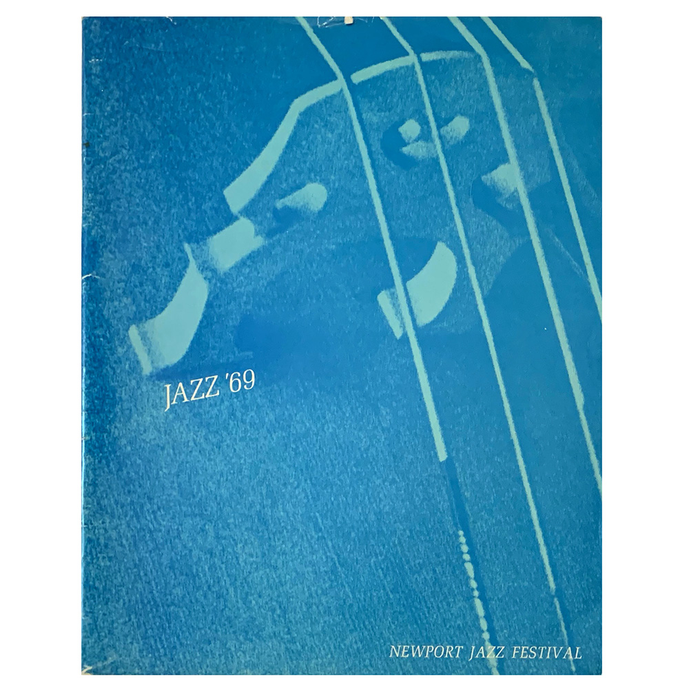 Program <br>1969.07.06 <br>Newport Jazz Festival, Newport, RI