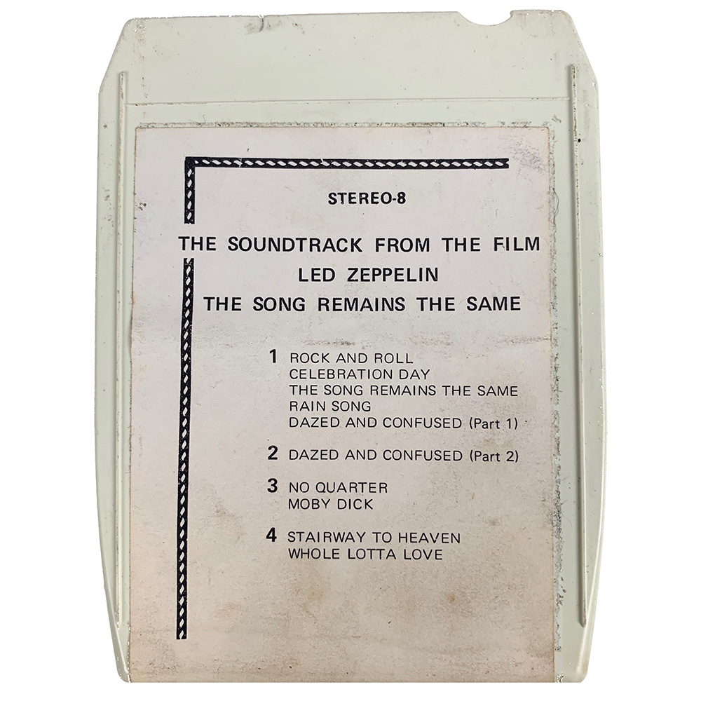 8-Track <br>The Song Remains The Same