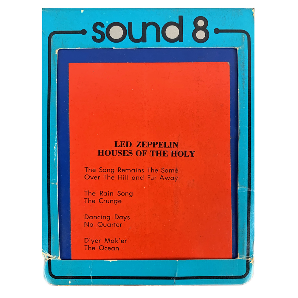 8-Track <br>Houses of the Holy