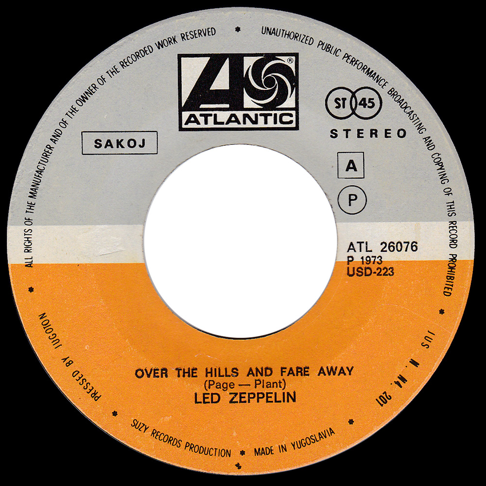 Single <br>Yugoslavia (ATL 26076) <br>Over The Hills and Far Away / Dancing Days (#2) - Image 3