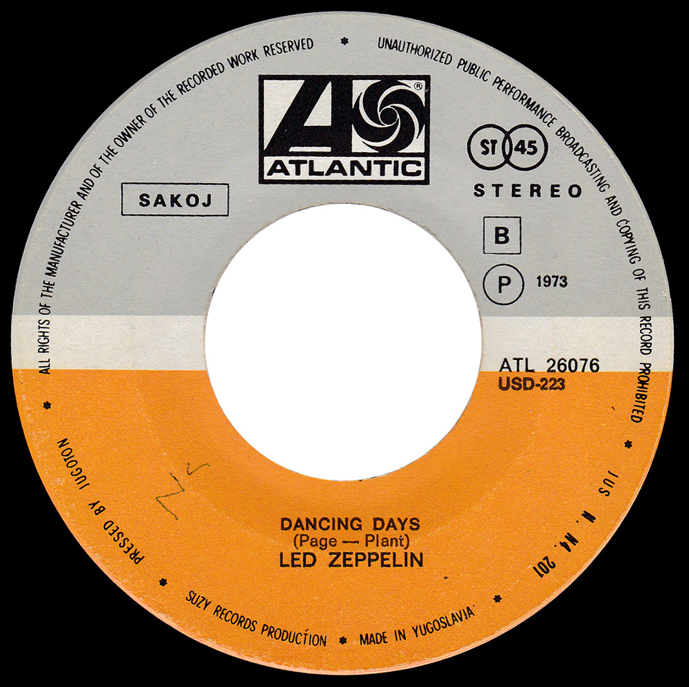 Single <br>Yugoslavia (ATL 26076) <br>Over The Hills and Far Away / Dancing Days (#2) - Image 4