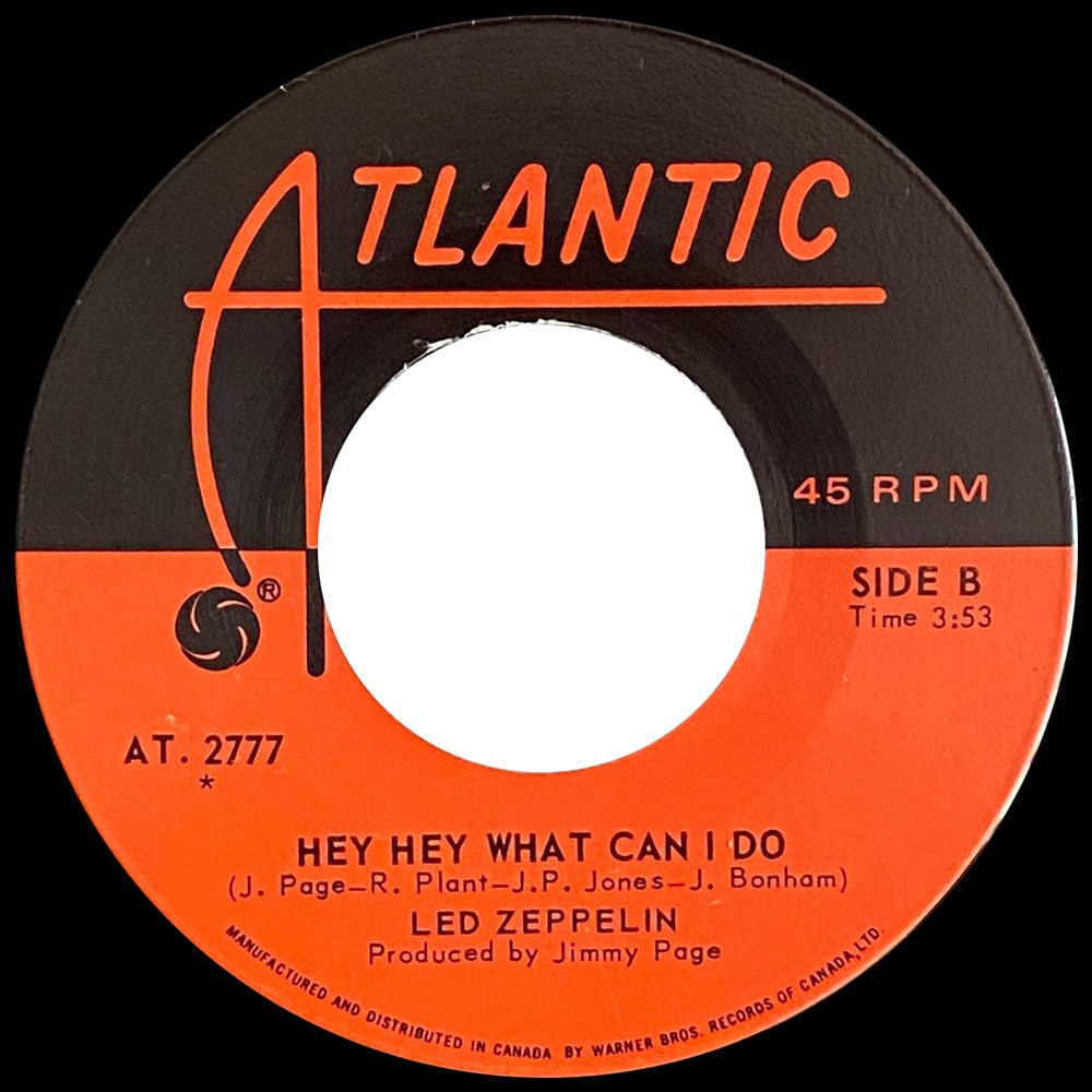 Single <br>Canada (AT 2777) <br>Immigrant Song / Hey, Hey, What Can I Do (#1) - Image 3