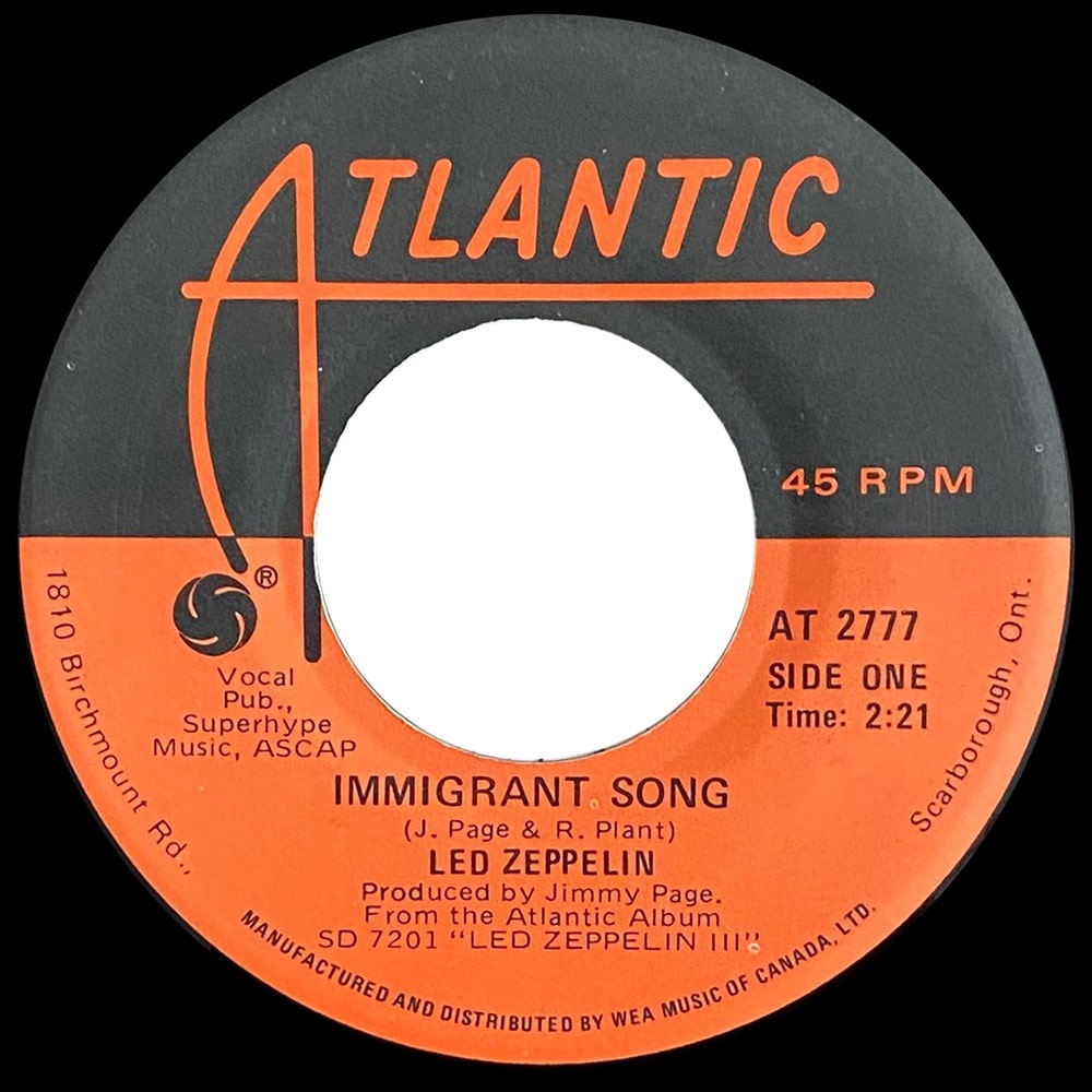 Single <br>Canada (AT 2777) <br>Immigrant Song / Hey, Hey, What Can I Do (#4) - Image 2