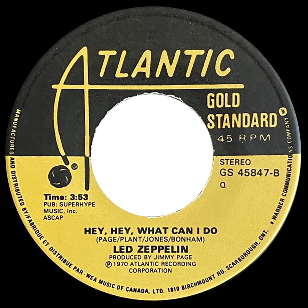 Single <br>Canada (GS 45847) <br>Immigrant Song / Hey, Hey What Can I Do (#2) - Image 3