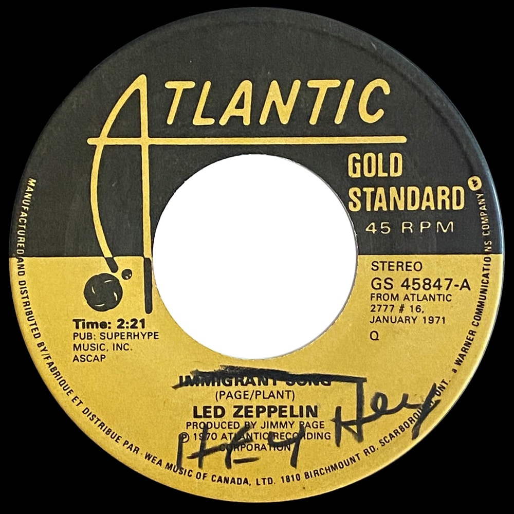 Single <br>Canada (GS 45847) <br>Immigrant Song / Hey, Hey What Can I Do (#4) - Image 3