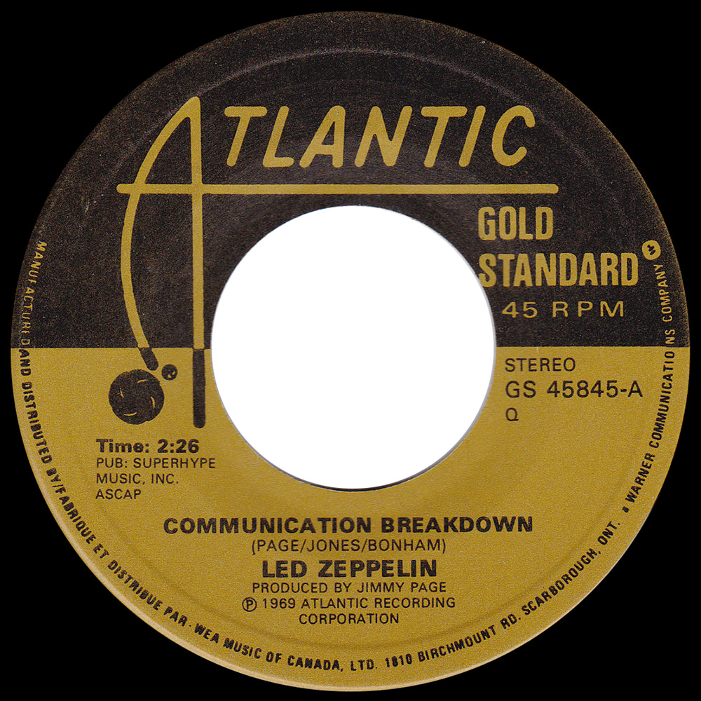 Single <br>Canada (GS 45845) <br>Communication Breakdown / Good Times Bad Times (#2)