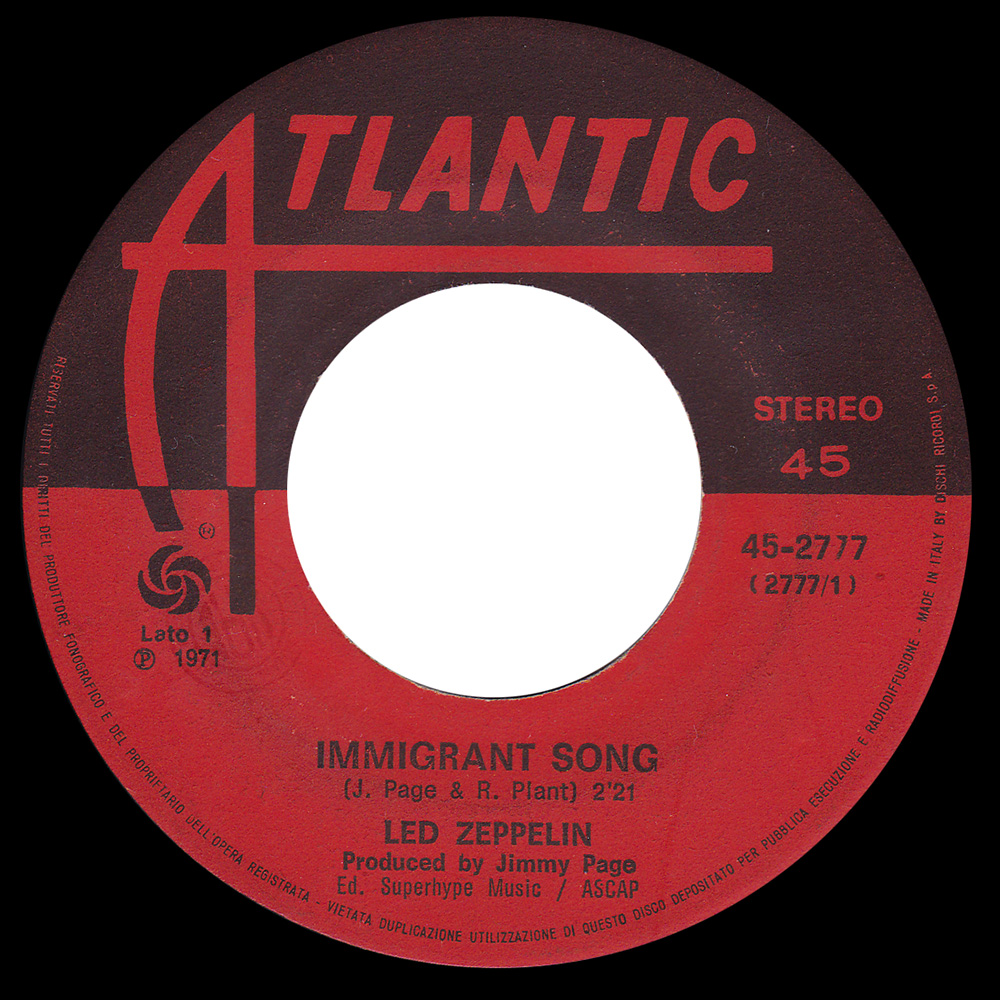 Single <br>Italy (45-2777) <br>Immigrant Song / Hey, Hey What Can I Do (#2) - Image 3