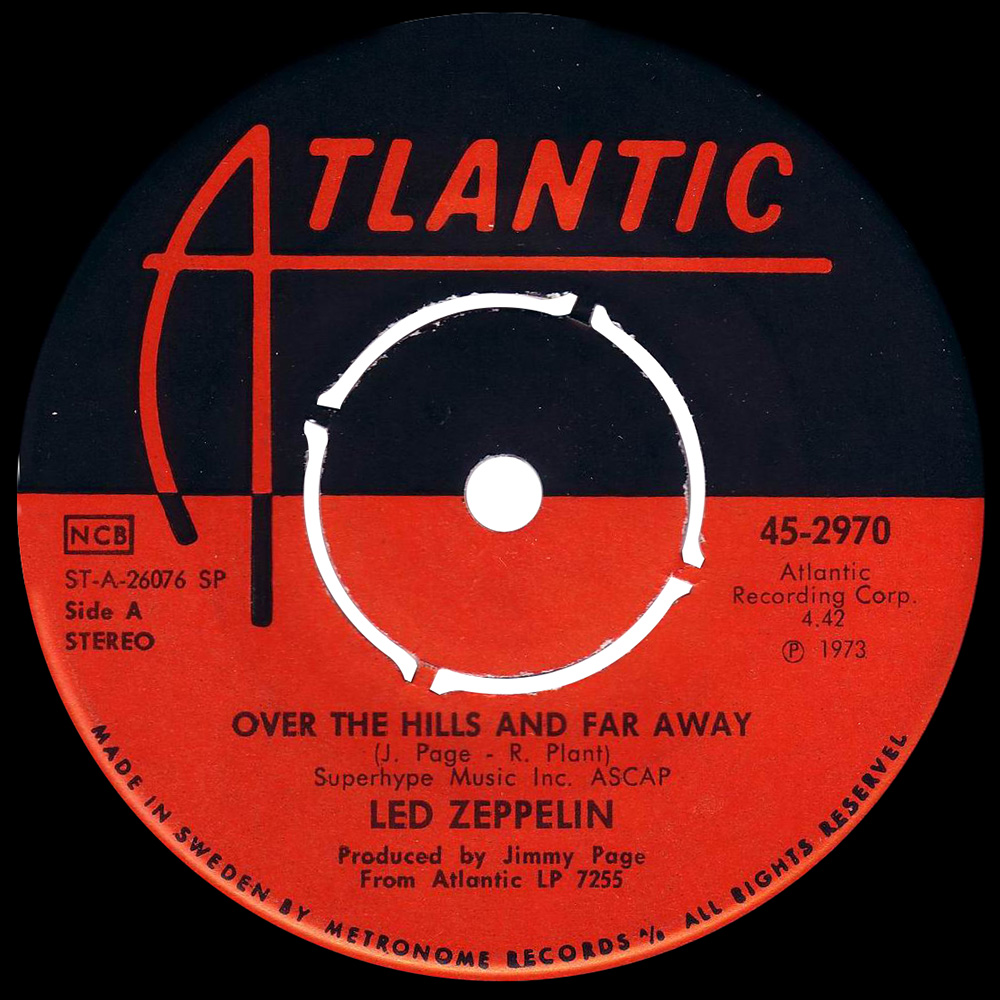 Single <br>Sweden (45-2970) <br>Over The Hills and Far Away / Dancing Days (#1)