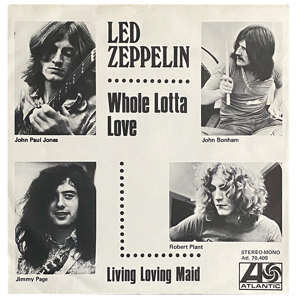 Single <br>Sweden (ATL.70.409) <br>Whole Lotta Love / Living Loving Maid (Promo)