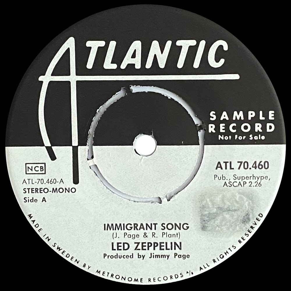Single <br>Sweden (ATL 70.460) <br>Immigrant Song / Hey, Hey, What Can I Do (Promo) - Image 3