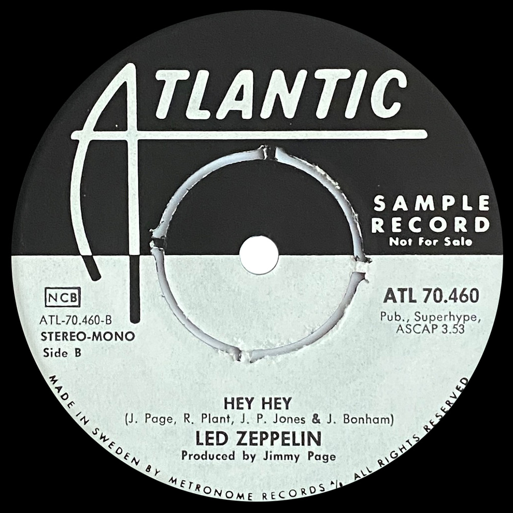 Single <br>Sweden (ATL 70.460) <br>Immigrant Song / Hey, Hey, What Can I Do (Promo) - Image 4