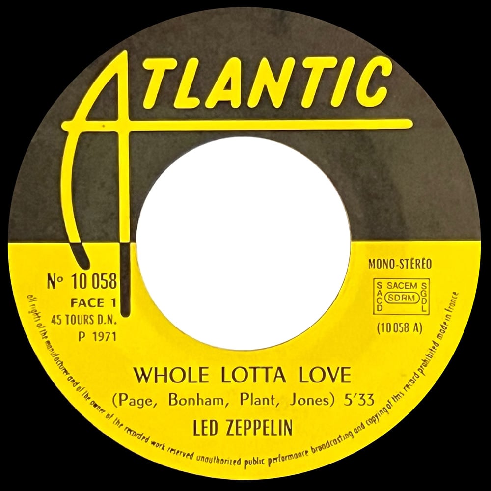 Single <br>France (10 058) <br>Whole Lotta Love / Living Loving Maid (#1) - Image 3