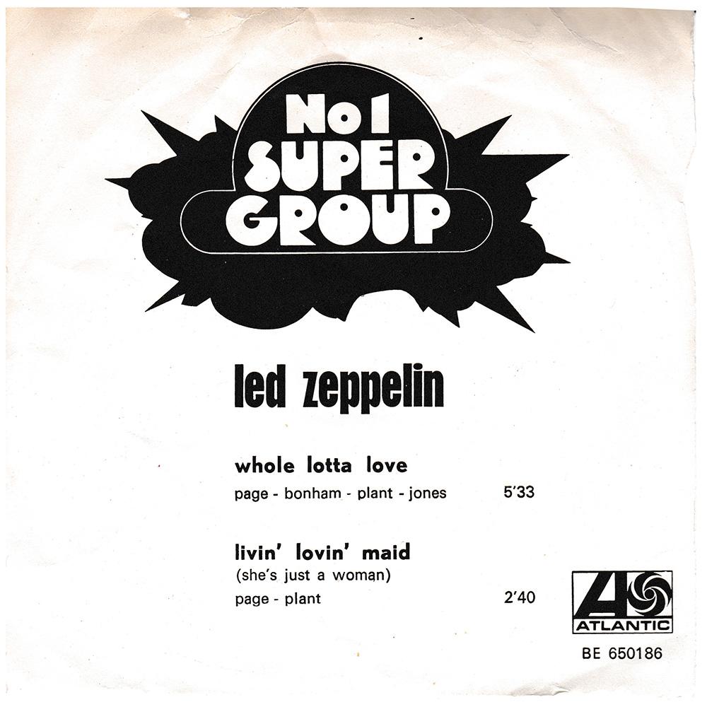 Single <br>Belgium (BE 650186) <br>Whole Lotta Love / Living Loving Maid (#2) - Image 2