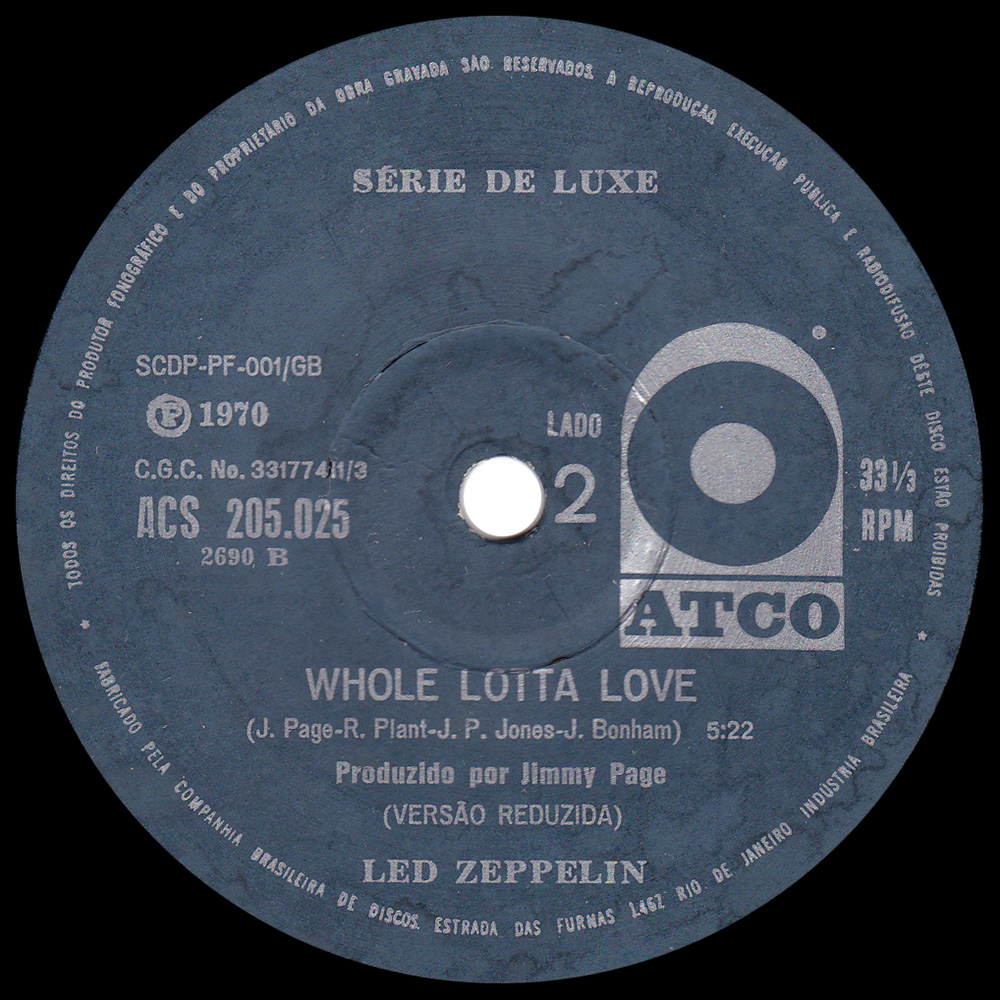 Single <br>Brazil (ACS 205.025) <br>Whole Lotta Love / Whole Lotta Love (Promo #1) - Image 2