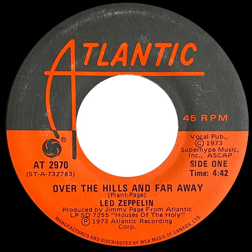 Single <br>Canada (AT 2970) <br>Over The Hills and Far Away / Dancing Days - Image 2