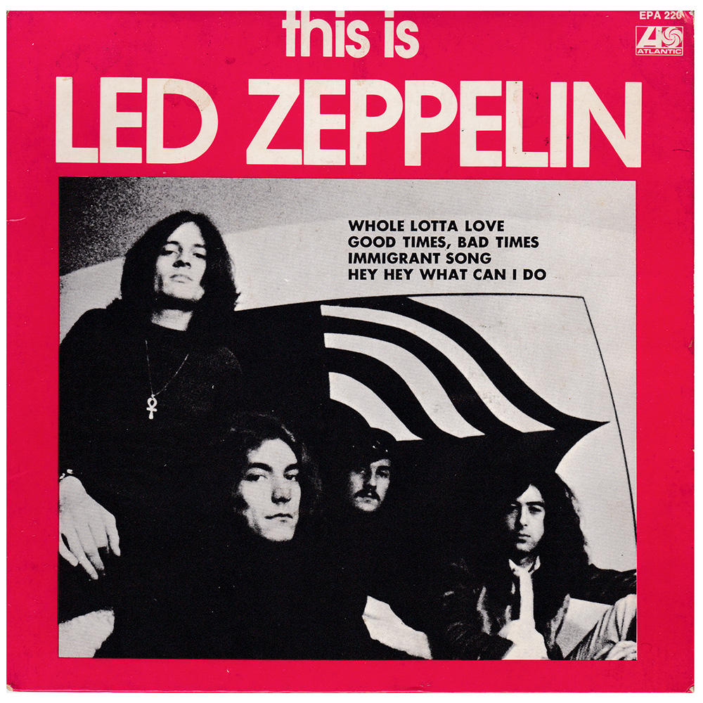 Single <br>Australia (EPA-220) <br>This is Led Zeppelin (#3)