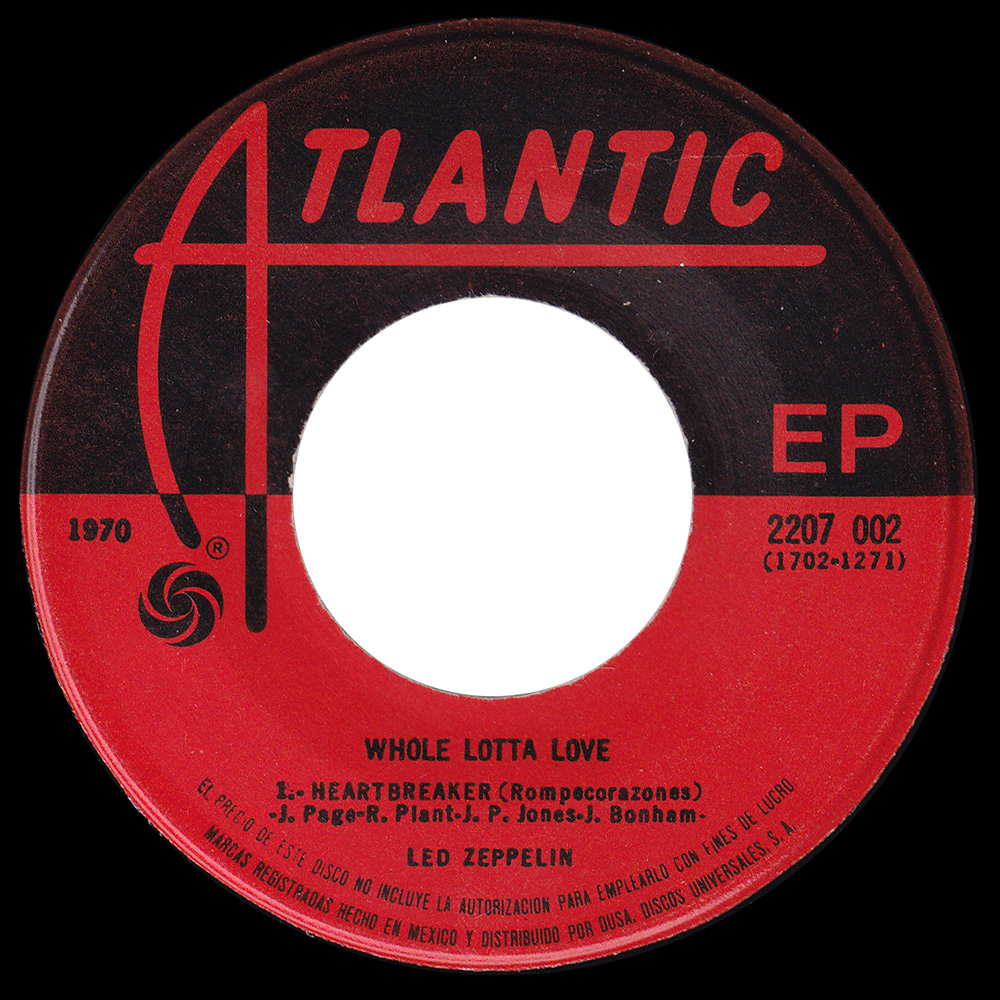 Single <br>Mexico (2207 002) <br>Whole Lotta Love / Living Loving Maid / Heartbreaker (Promo #2) - Image 4