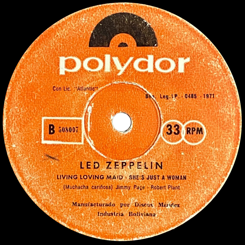 Single <br>Bolivia (508007) <br>Whole Lotta Love / Living Loving Maid (#2) - Image 2