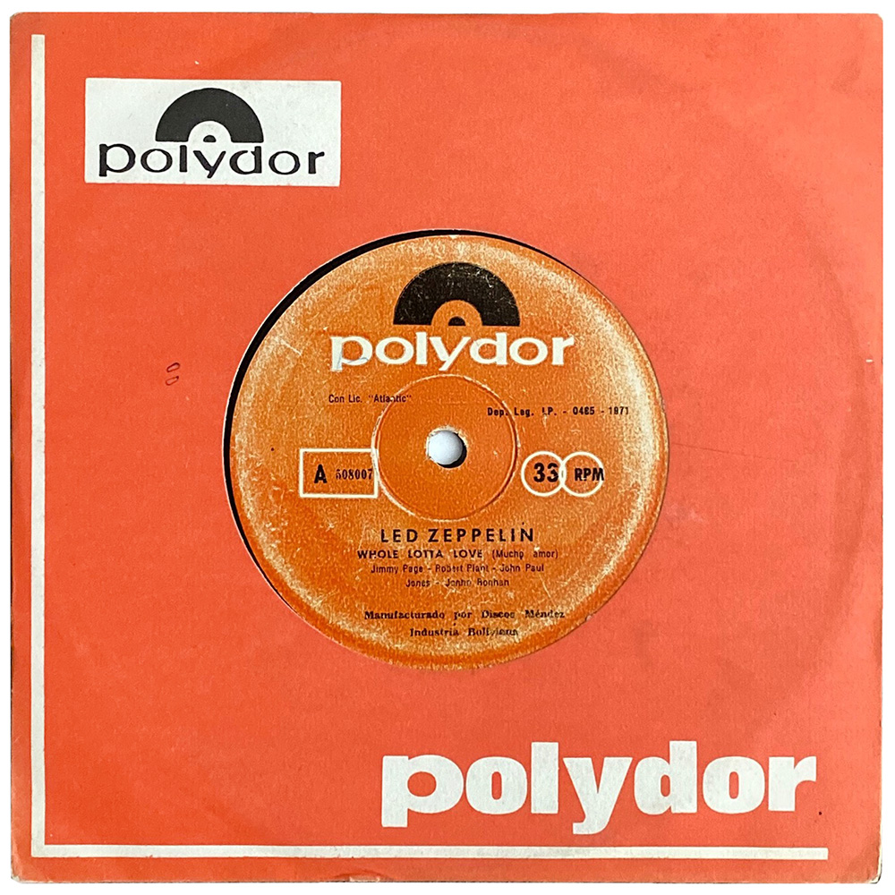 Single <br>Bolivia (508007) <br>Whole Lotta Love / Living Loving Maid (#2) - Image 3