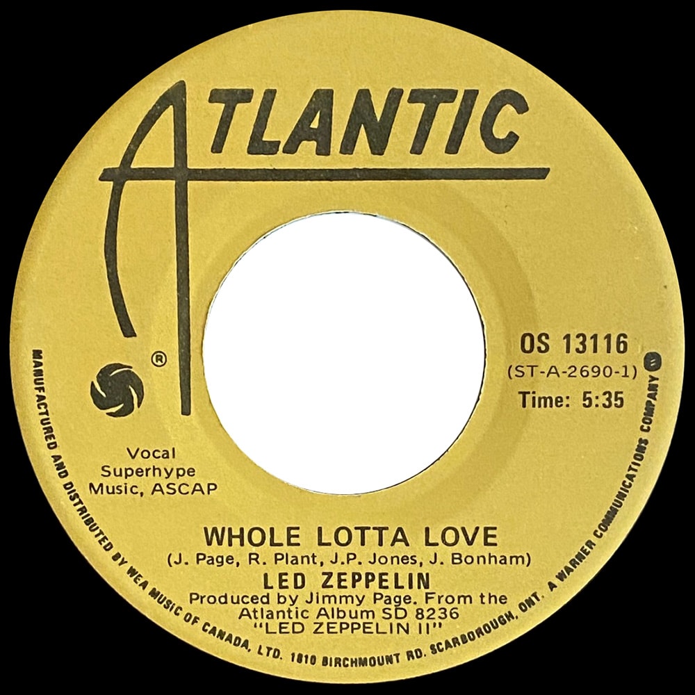 Single <br>Canada (OS 13116) <br>Whole Lotta Love / Living Loving Maid (#1) - Image 2