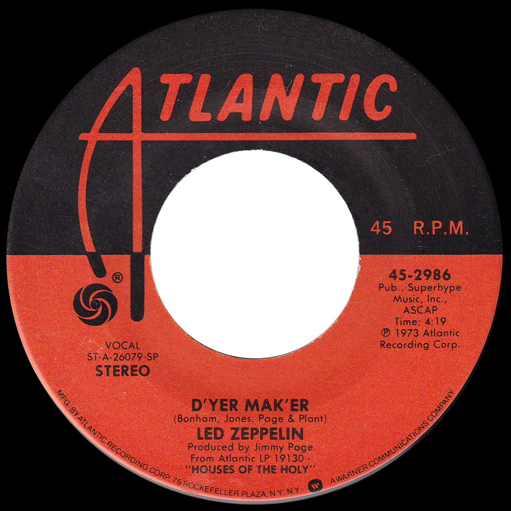 Single <br>USA (45-2986) <br>D'yer Mak'er / The Crunge (#03)