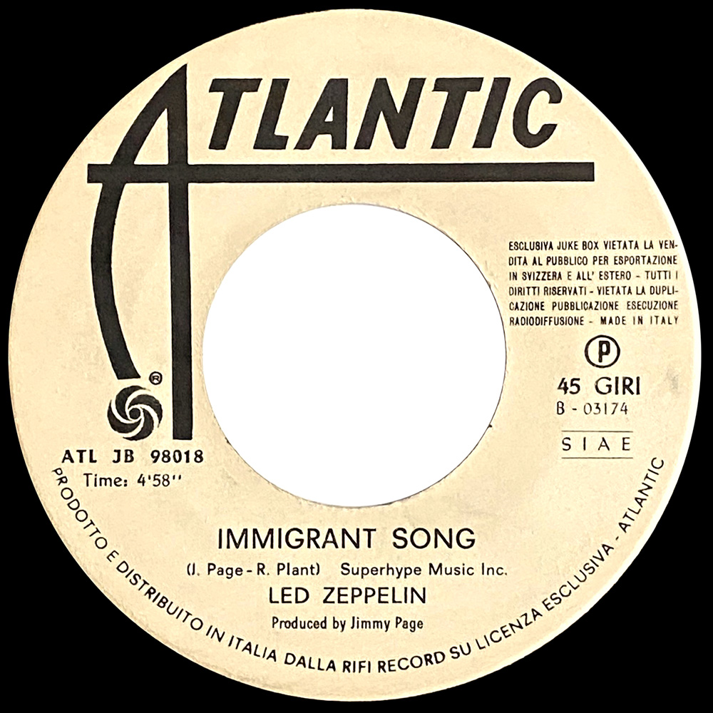 Single <br>Italy (ATL JB 98018) <br>Bron-y-Aur Stomp / Immigrant Song (promo #2) - Image 3