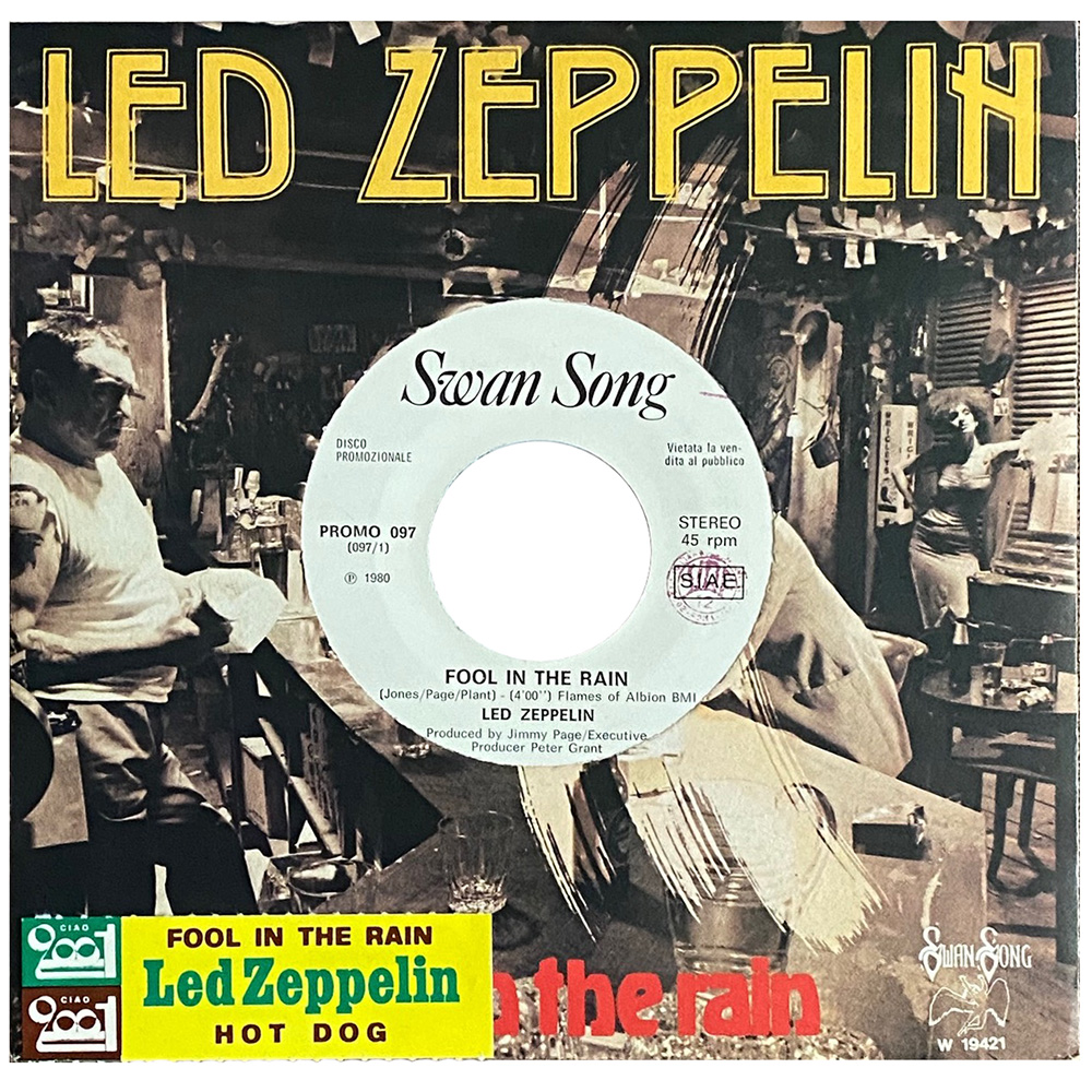Single <br>Italy (Promo 097) <br>Fool In The Rain / Hot Dog (Promo #2)