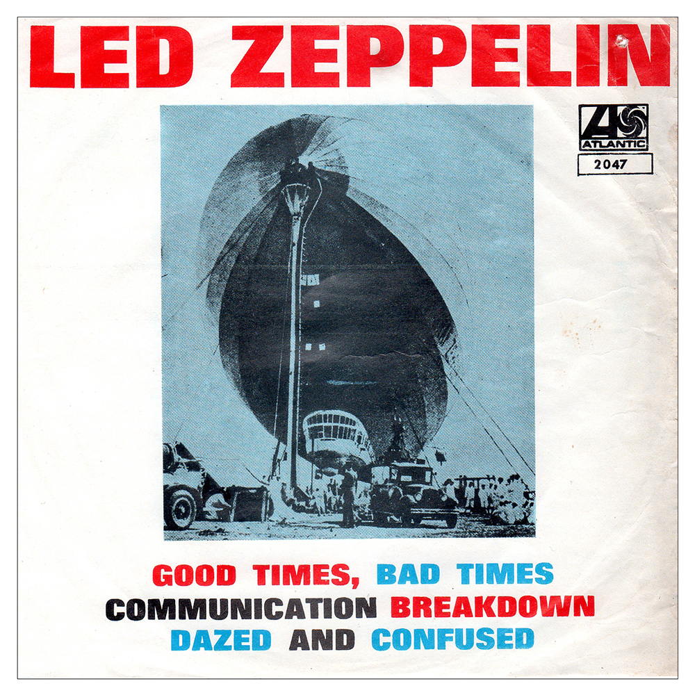 Single <br>Mexico (2047) <br>Good Times Bad Times / Communication Breakdown / Dazed and Confused