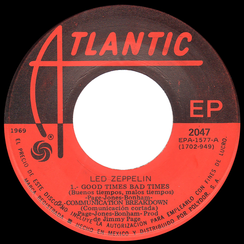 Single <br>Mexico (2047) <br>Good Times Bad Times / Communication Breakdown / Dazed and Confused - Image 3
