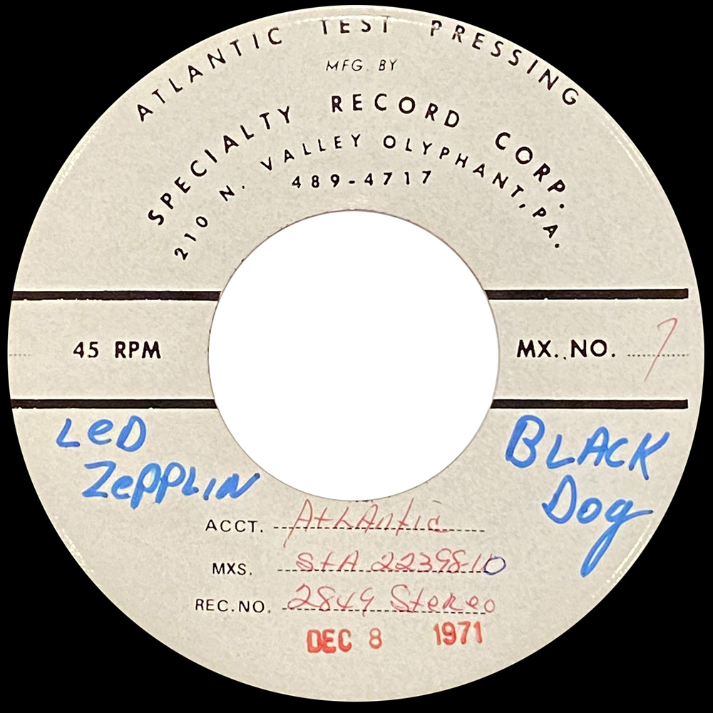 Single <br>USA (45-2849) <br>Black Dog / Black Dog (Test Pressing #2)