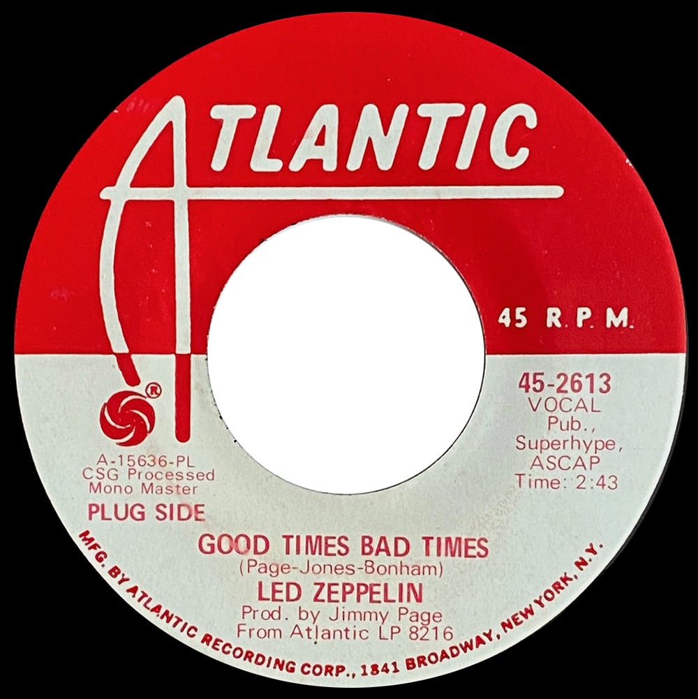 Single <br>USA (45-2613) <br>Good Times Bad Times / Communication Breakdown (Promo #3) - Image 2