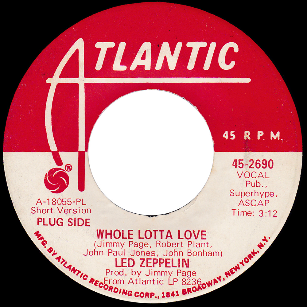 Single <br>USA (45-2690) <br>Whole Lotta Love / Whole Lotta Love (Promo #2)