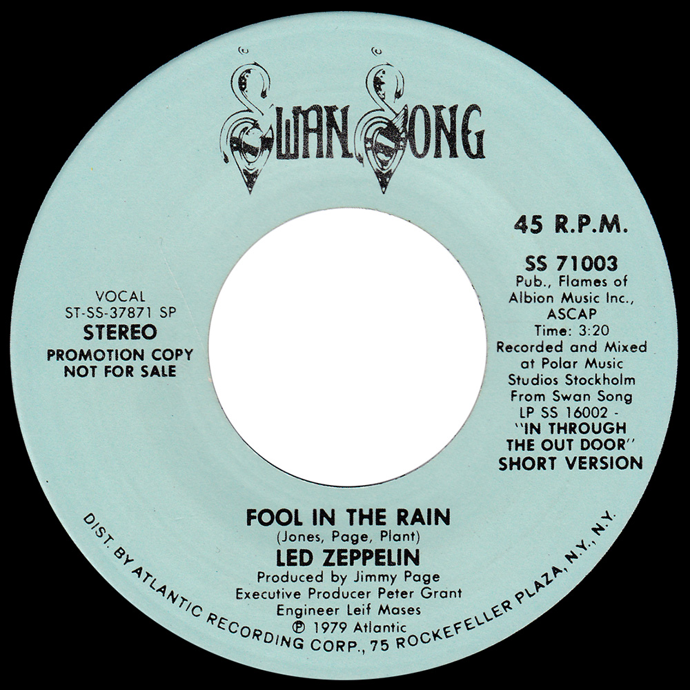 Single <br>USA (SS-71003) <br>Fool In The Rain / Fool In The Rain (Promo #2)