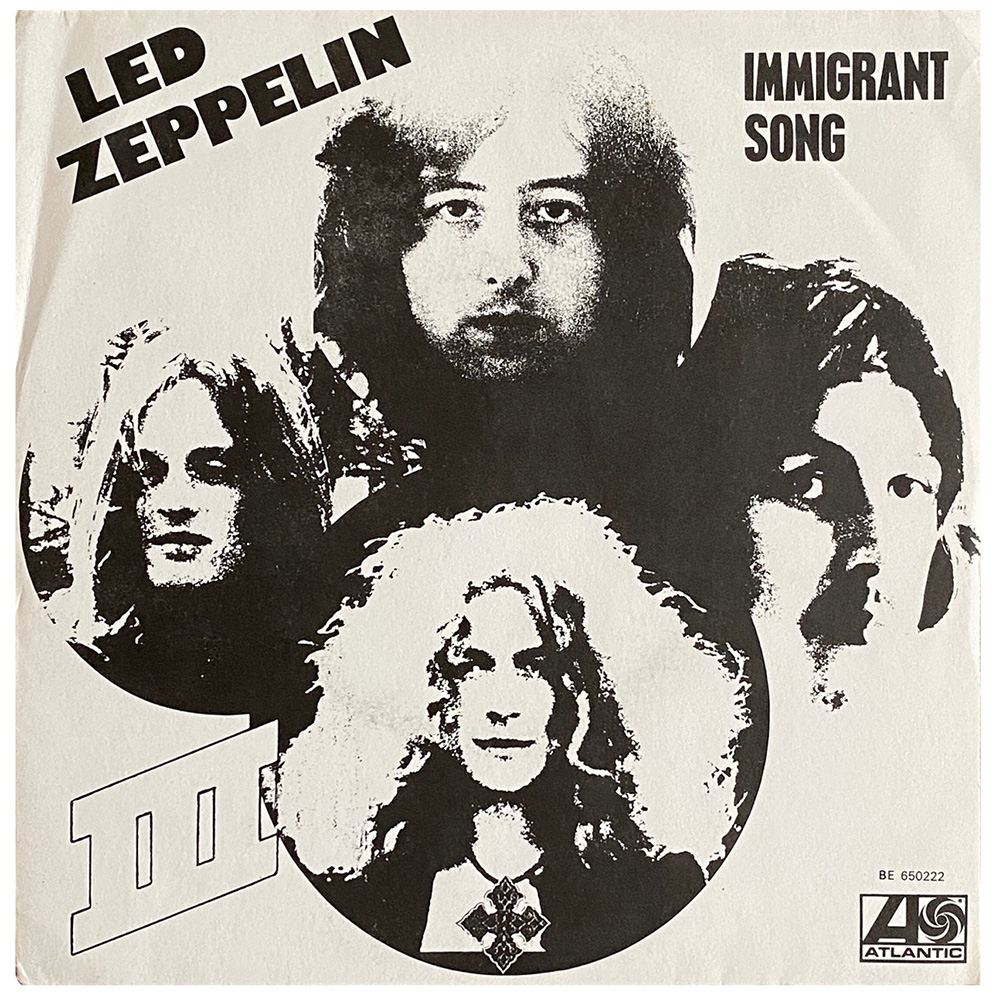 Single <br>Belgium (BE 650222) <br>Immigrant Song / Hey, Hey What Can I Do (#2)